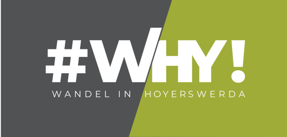 DarumWHY!  Wandel in Hoyerswerda